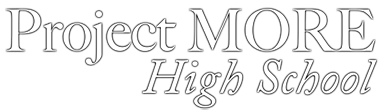 Project MORE High School in decorative text 